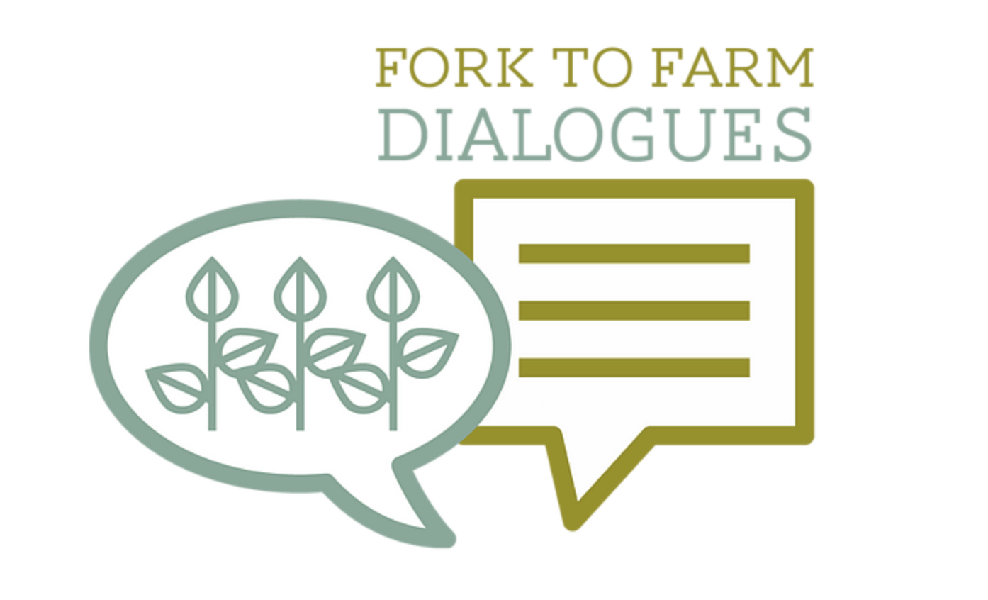 Fork to Farm Dialogues