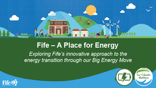 Fife - A place for energy event slides